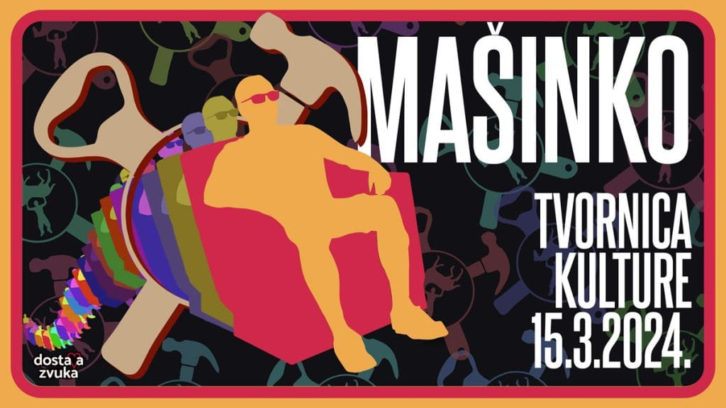 mašinko | tvornica kulture zagreb | 15.03.2023.