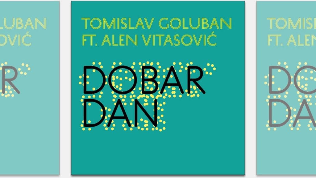 tomislav goluban & alen vitasović - dobar dan | 2023.