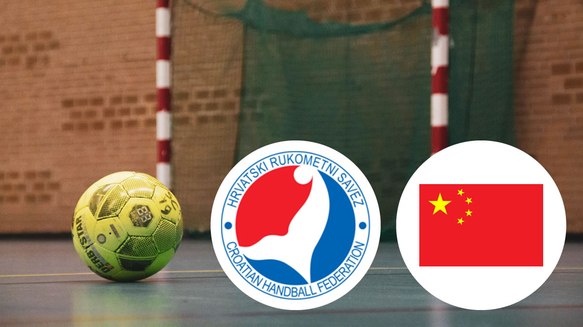 hrvatska - kina | rukomet - handball | croatia - china