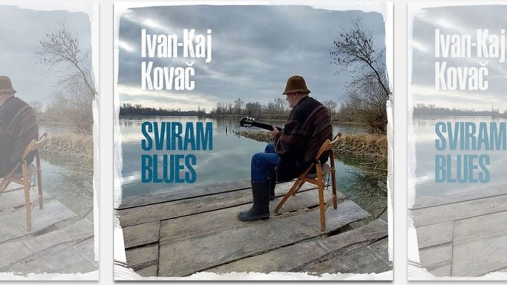 ivan kovač kaj - sviram blues | 2024.