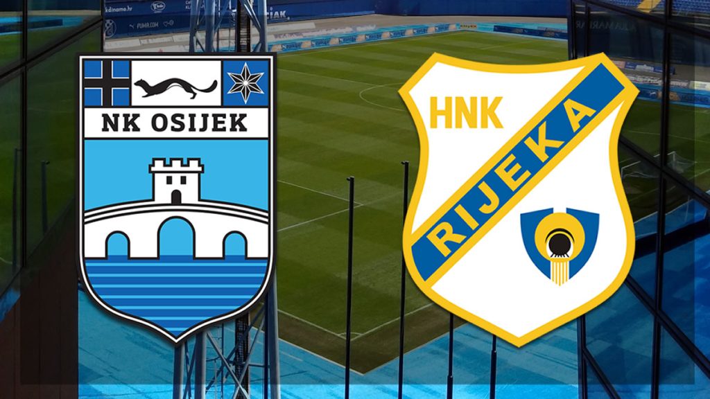 osijek - rijeka | hnl - hrvatska nogometna liga