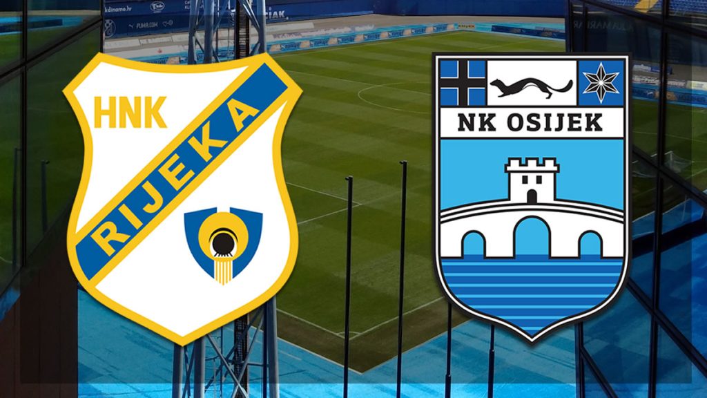 rijeka - osijek | hnl - hrvatska nogometna liga