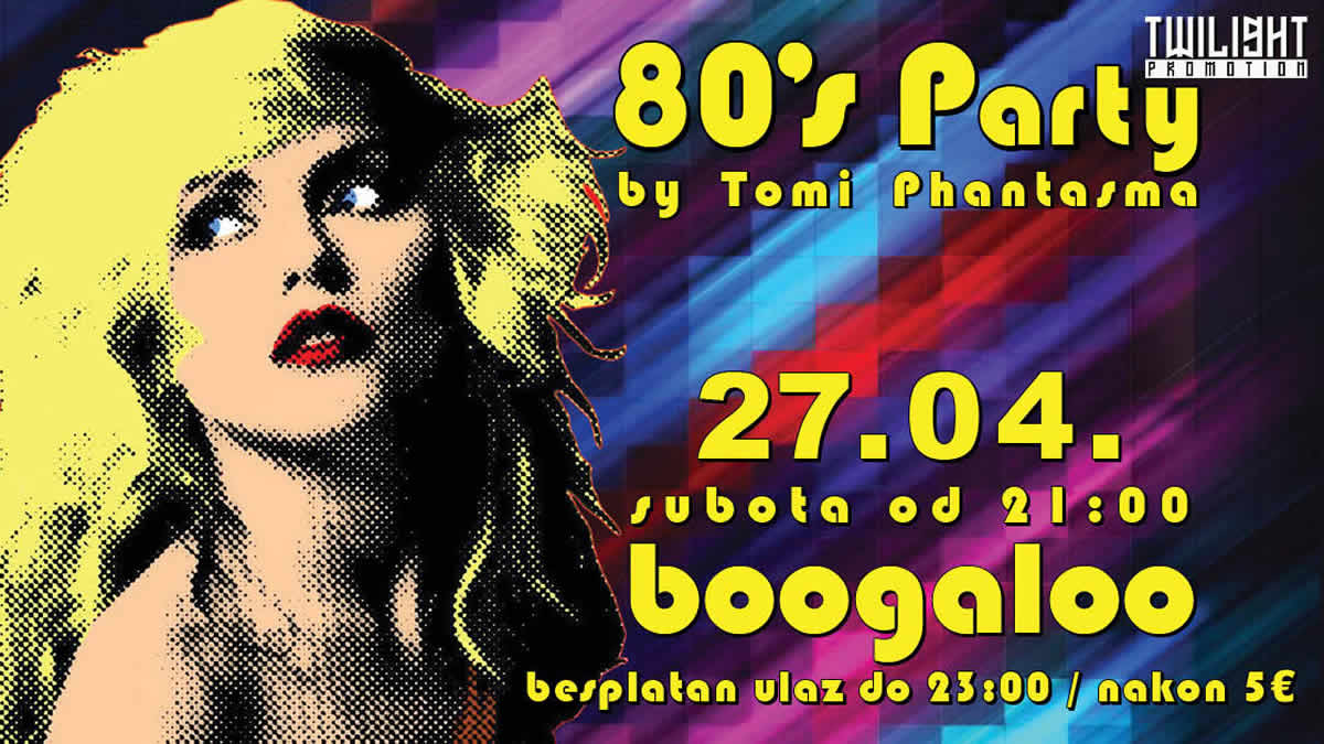 80s Party by Tomi Phantasma se nakon duže pauze ponovo održava i to u Boogaloou u subotu, 27. travnja 2024. godine
