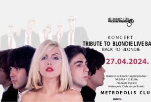 back to blondie | metropolis club zagreb | 27.04.2024.