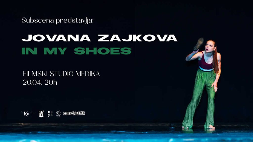in my shoes | jovana zajkova | medika zagreb | 20.04.2024.
