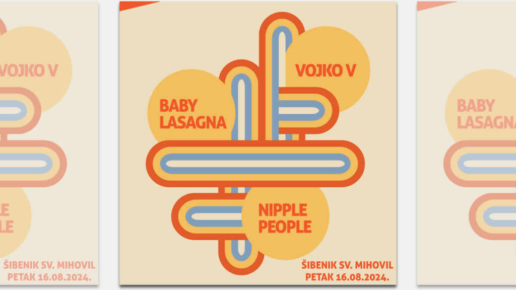 baby lasagna - nipplepeople - vojko v | tvrđava svetog mihovila šibenik | 16.08.2024.