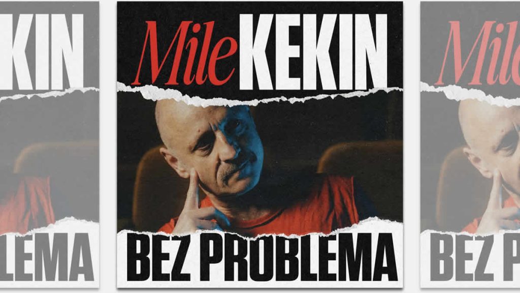 mile kekin - bez problema | 2024.
