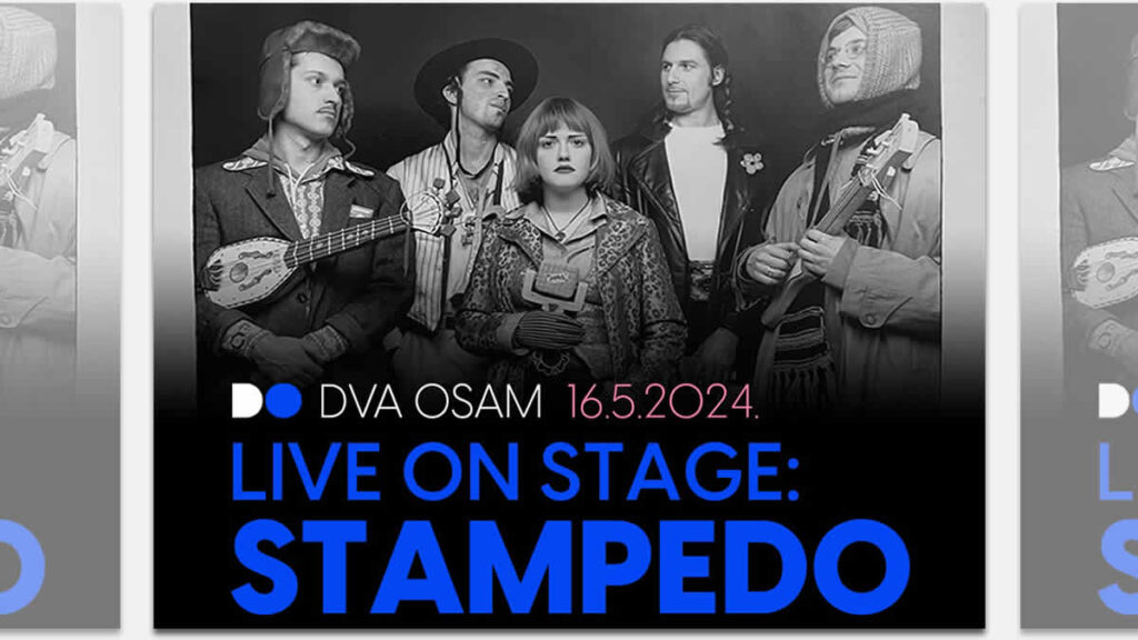 stampedo | dva osam zagreb | 16.05.2024.