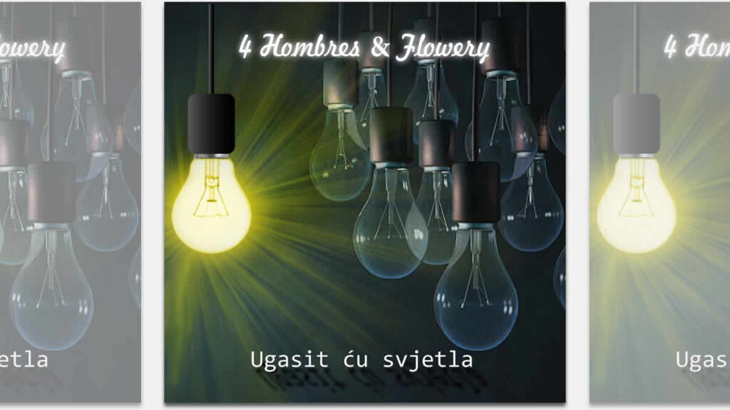 4 hombres & flowery - ugasit ću svjetla | 2024.