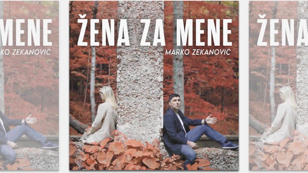 marko zekanović - žena za mene | 2024.
