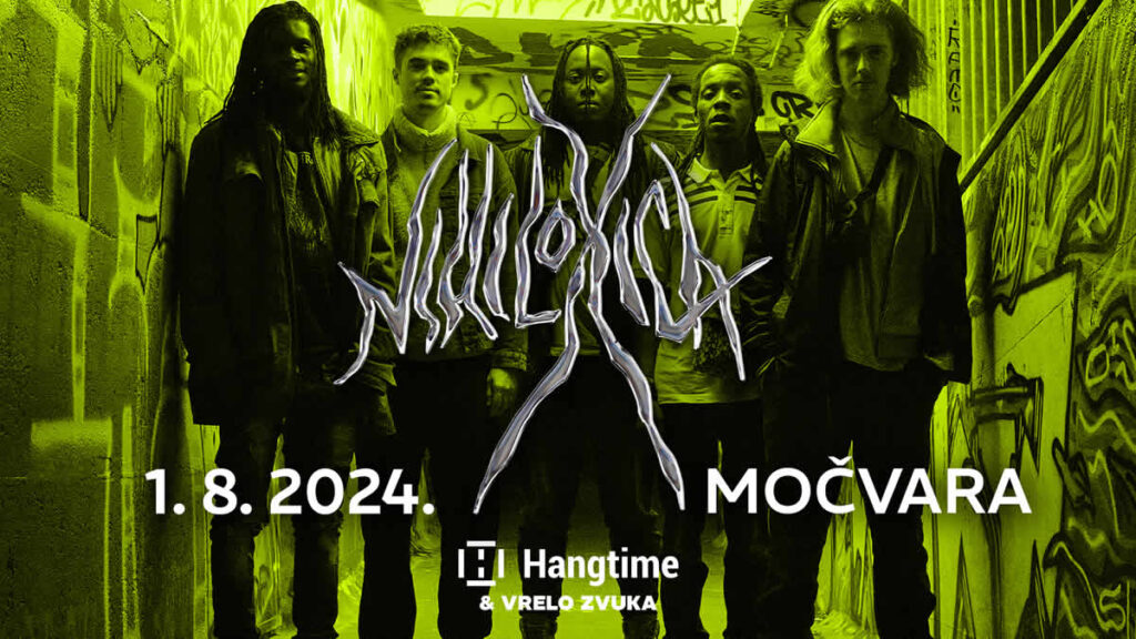 nihiloxica | močvara zagreb | 01.08.2024.