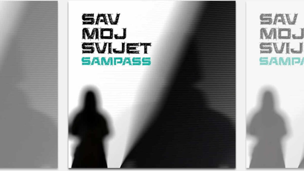 sampass - sav moj svijet | 2024.
