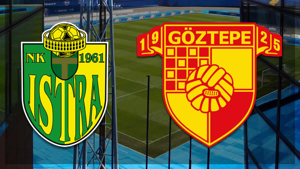 istra 1961 - goztepe | nogomet - football