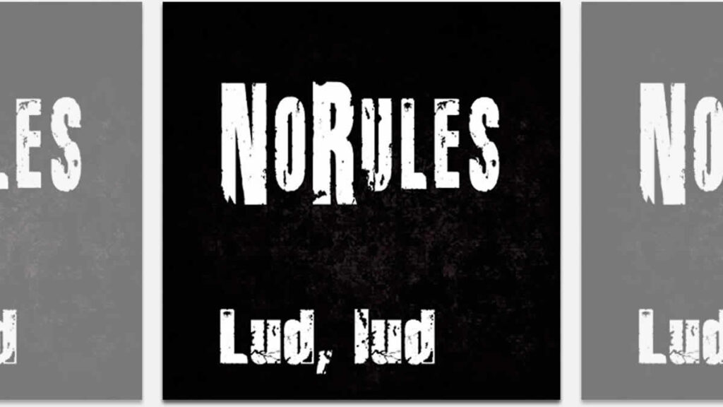 no rules - lud lud | 2024.