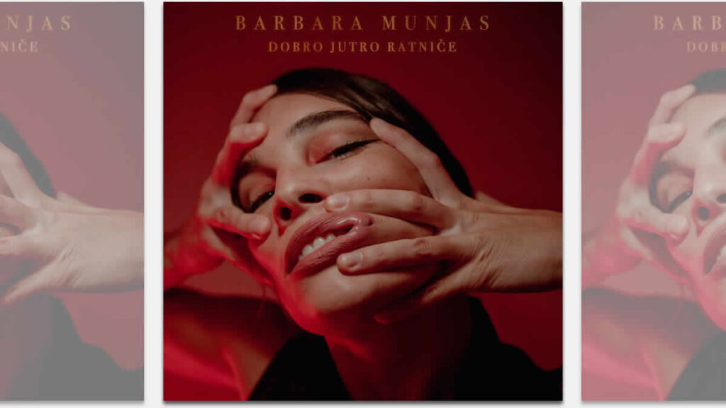barbara munjas - dobro jutro ratniče | 2024.