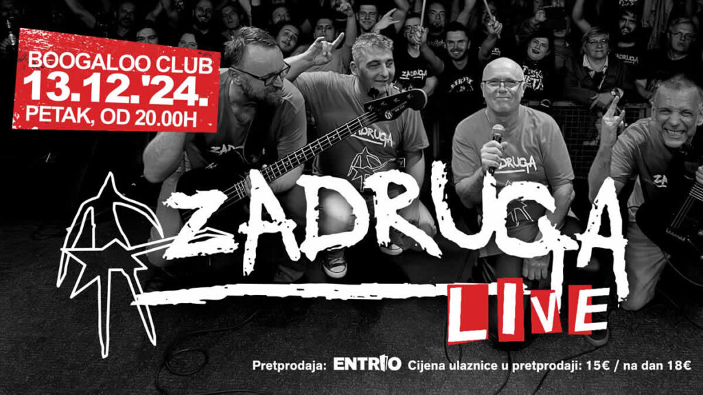 zadruga | boogaloo zagreb | 13.12.2024.