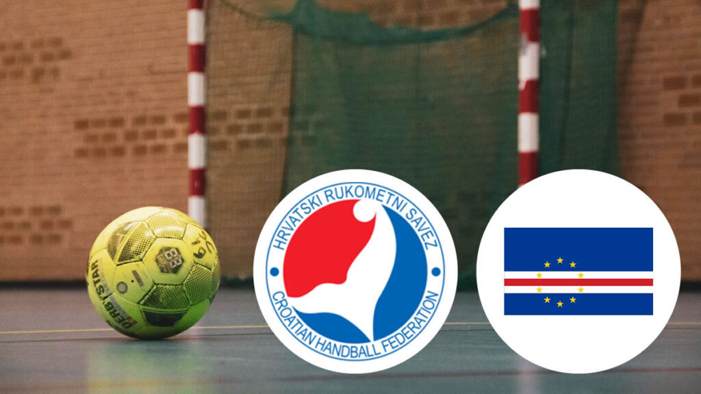 hrvatska - zelenortska republika | rukomet - handball | croatia - cape verde