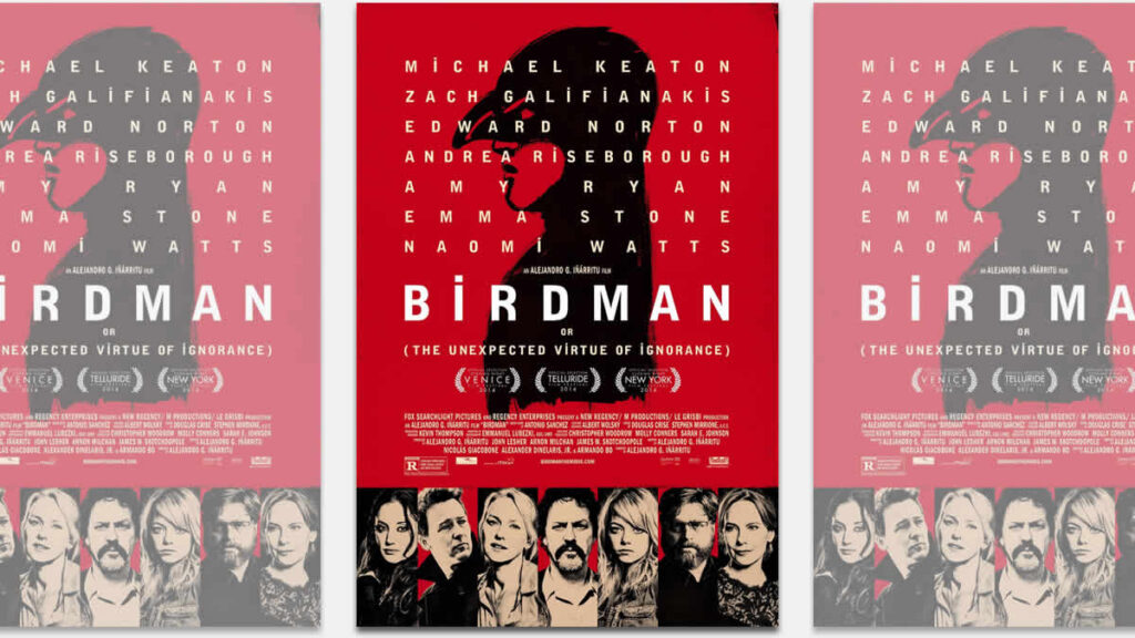 birdman (or the unexpected virtue of ignorance) | 2014.