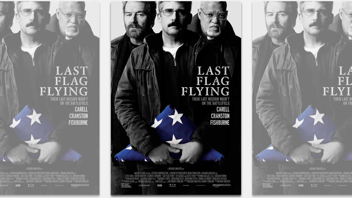 last flag flying | 2017.