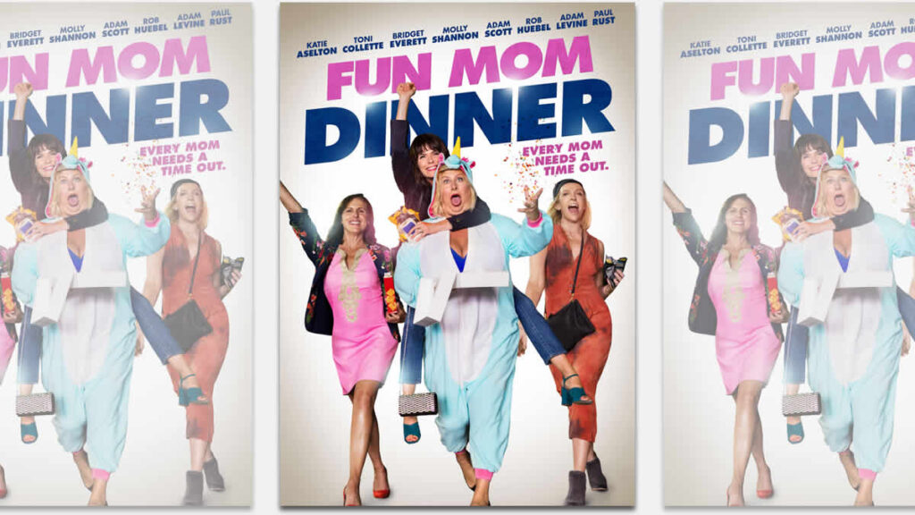 fun mom dinner | mame u večernjem izlasku | 2017.