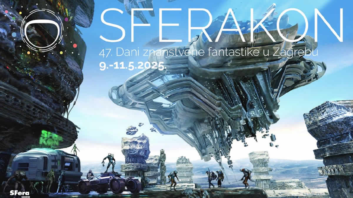 sferakon 2025 | 47. dani znanstvene fantastike u zagrebu