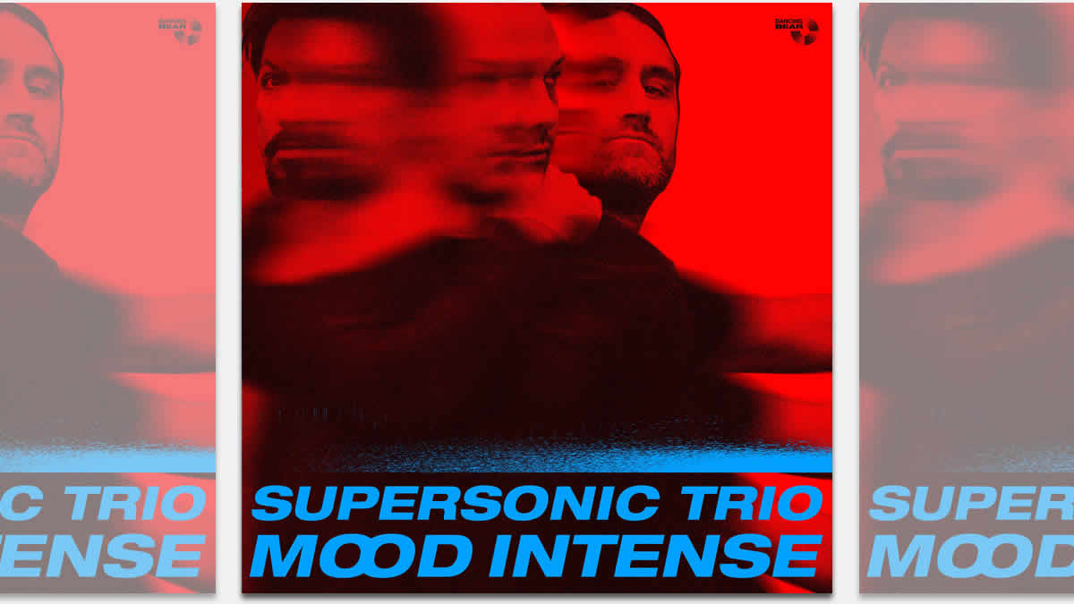 supersonic trio - mood intense | 2025.