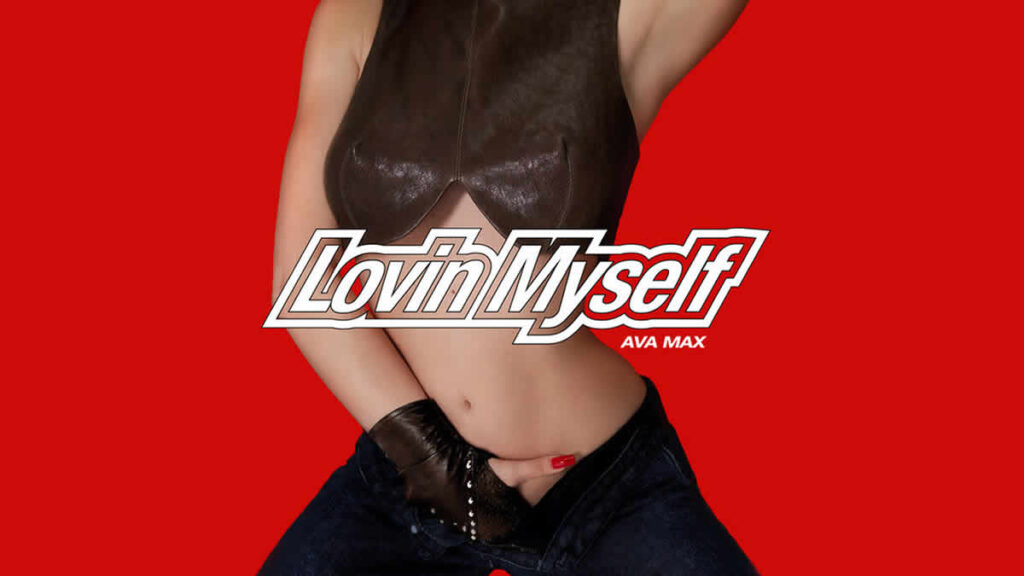 ava max - lovin myself | 2025.