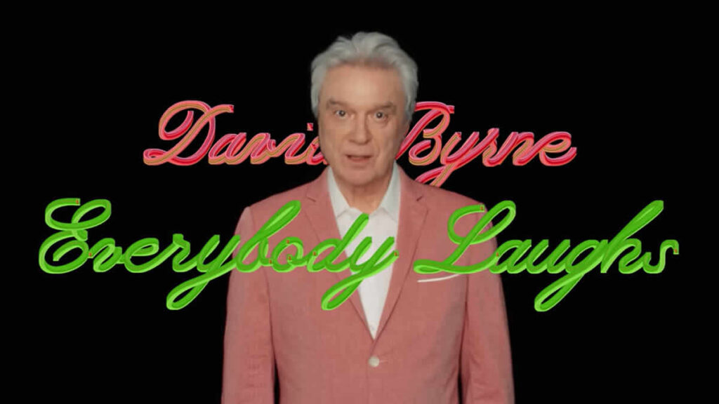 david byrne - everybody laughs | 2025.