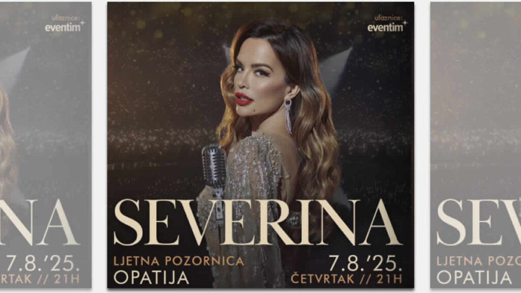 severina | ljetna pozornica opatija | 07.08.2025.