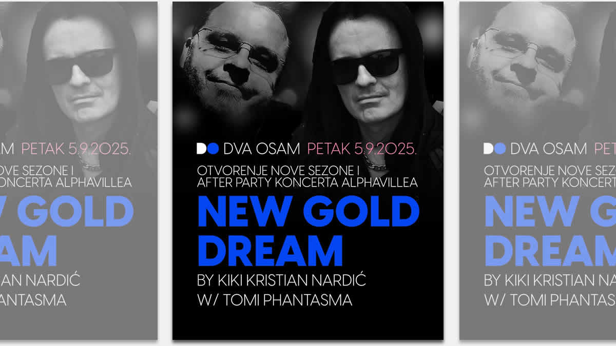 new gold dream party | kiki & tomi phantasma | dva osam zagreb | 05.09.2025.