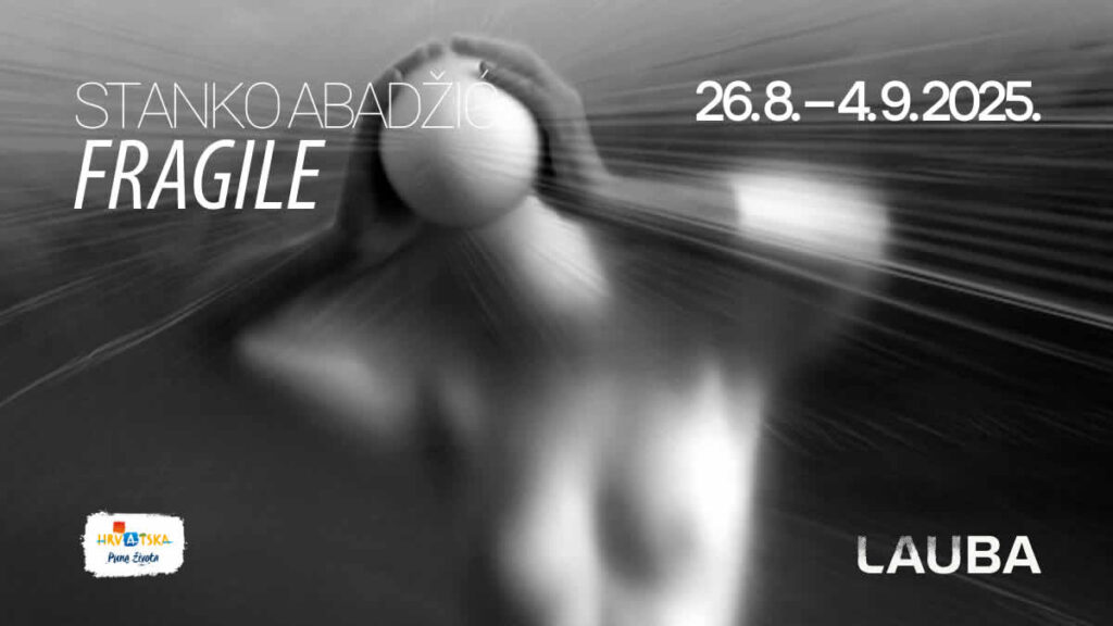 stanko abadžić | izložba "fragile" | lauba zagreb | 2025.