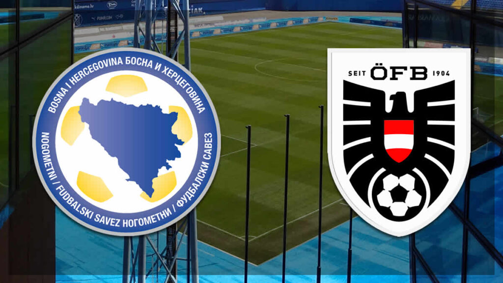 bosna i hercegovina - austrija | nogomet - football | bosnia and herzegovina - austria