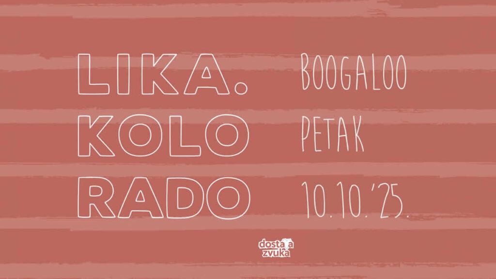 lika kolorado | boogaloo zagreb | 10.10.2025.