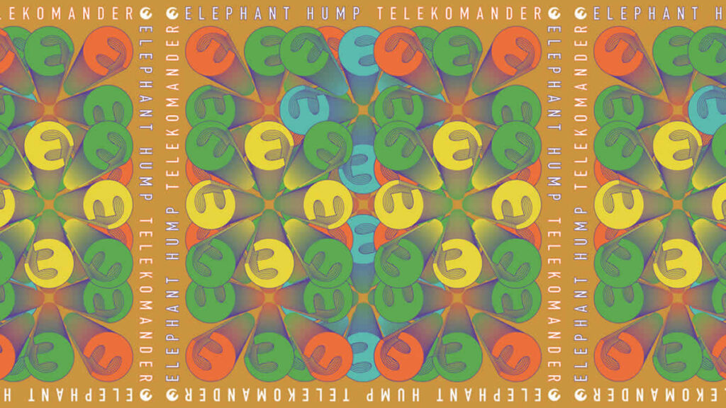 elephant hump - telekomander | 2025.