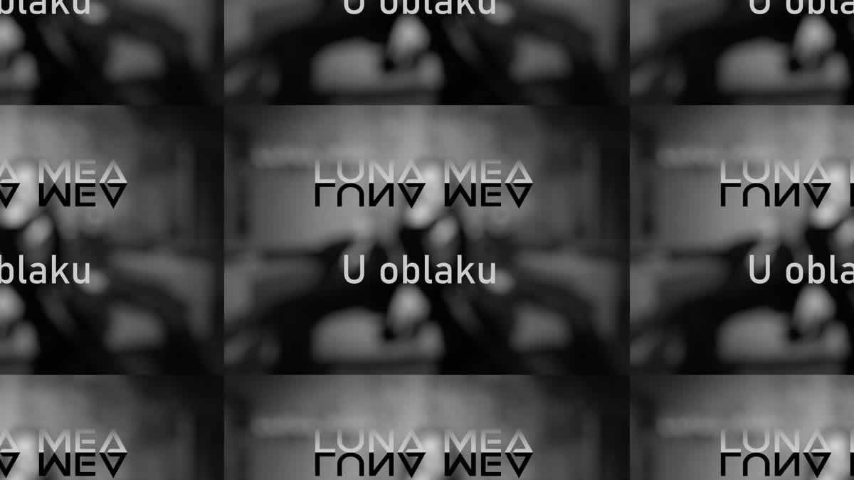 luna mea - u oblaku | 2025.