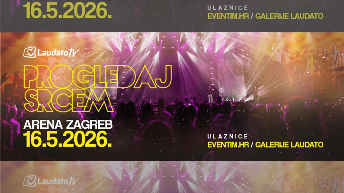 progledaj srcem 2026 | arena zagreb