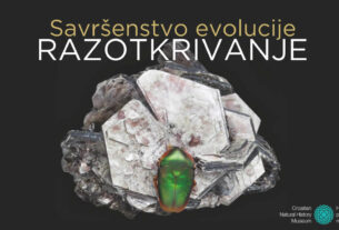 savršenstvo evolucije - razotkrivanje | hrvatski prirodoslovni muzej zagreb | 2025.