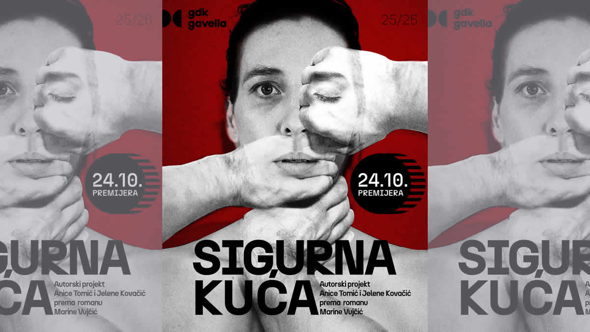sigurna kuća | gavella zagreb | 2025.