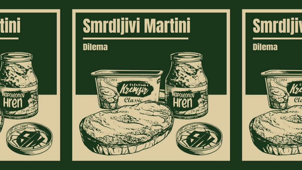 smrdljivi martini - dilema | 2025.
