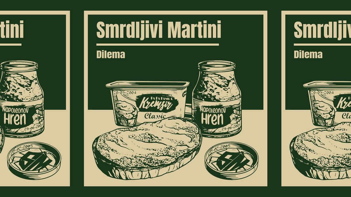 smrdljivi martini - dilema | 2025.