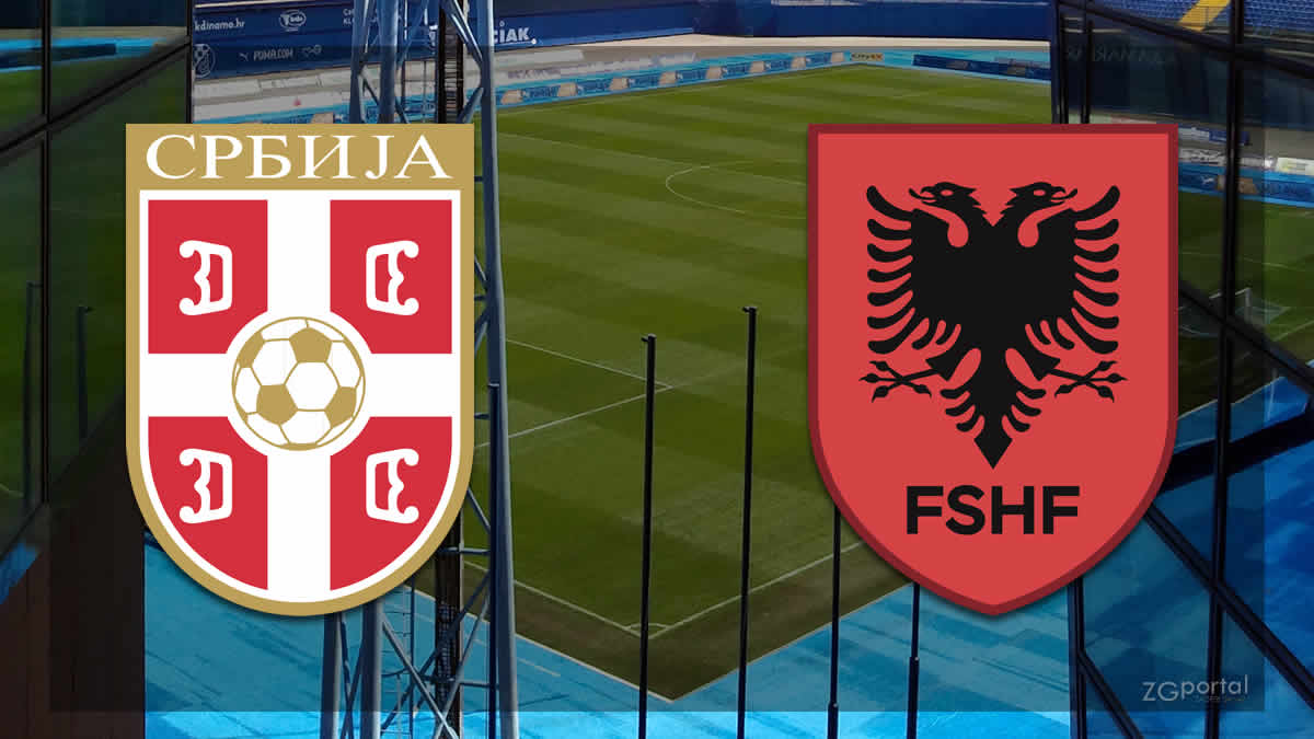 srbija - albanija | serbia - albania