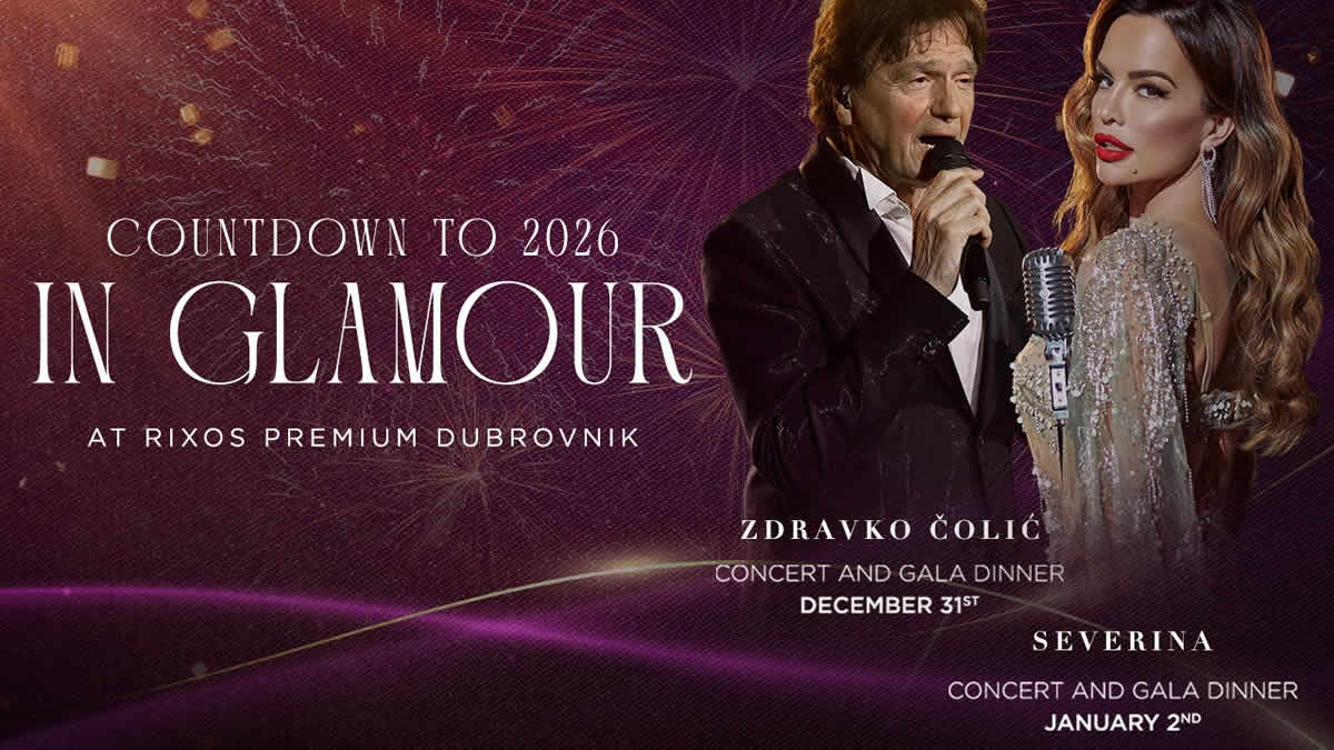 doček nove godine 2026 | rixos premium dubrovnik | severina & zdravko čolić