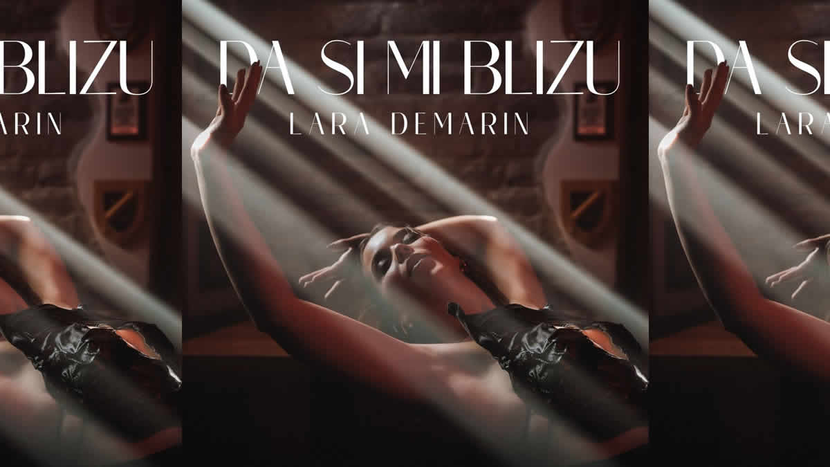 lara demarin - da si mi blizu | 2025.