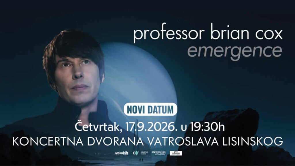 brian cox - emergence | lisinski zagreb | 17.09.2026.