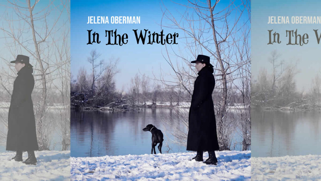 jelena oberman - in the winter | 2025.