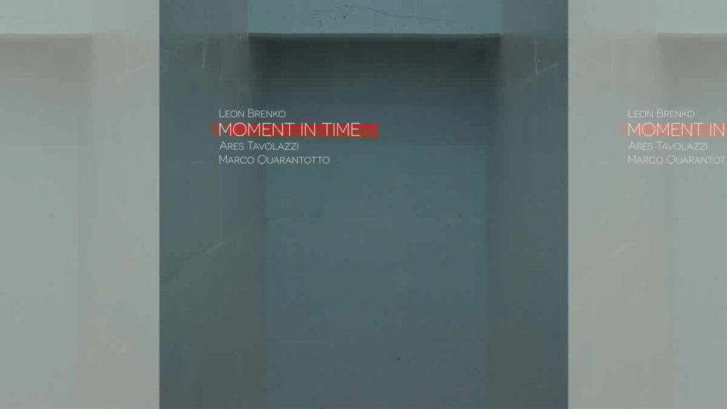 leon brenko - moment in time | 2025.