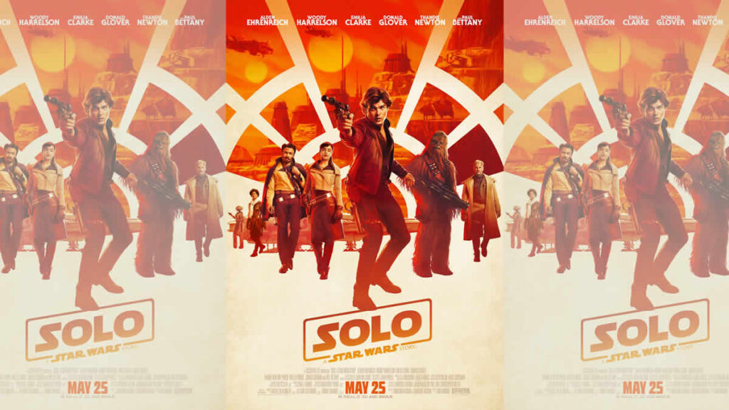 solo: a star wars story | 2018.