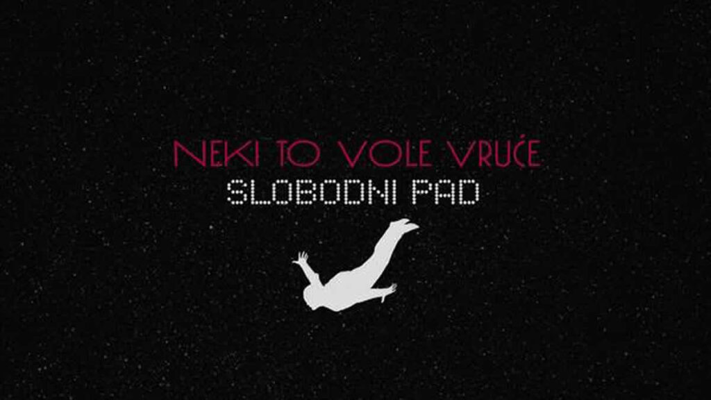 neki to vole vruće - slobodni pad | 2026.