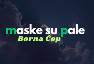 borna čop - maske su pale | 2026.