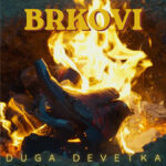 brkovi - duga devetka | 2026.
